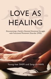 Love As Healing