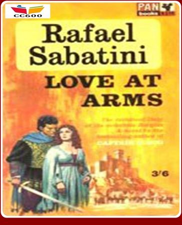 Love-At-Arms - Rafael Sabatini