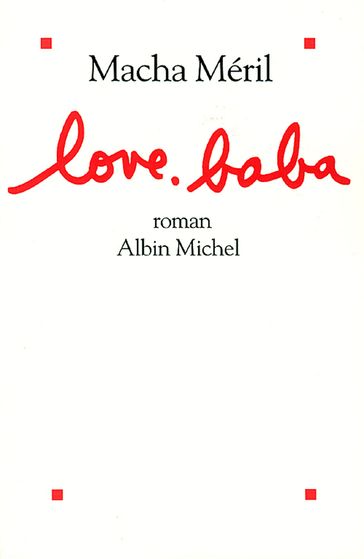 Love. Baba - Macha Méril