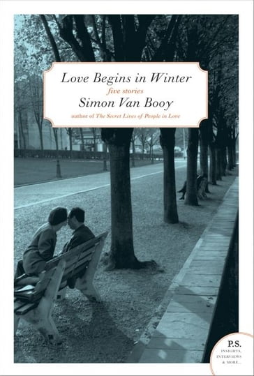 Love Begins in Winter - Simon Van Booy