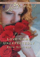 Love Came Unexpectedly (Mills & Boon Love Inspired)