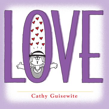 Love - Cathy Guisewite