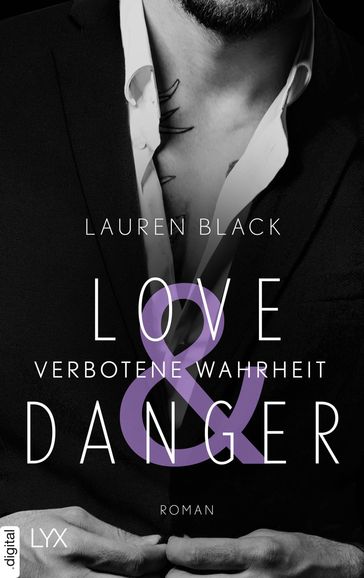 Love & Danger - Verbotene Wahrheit - Lauren Black