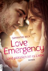 Love Emergency Und plötzlich ist es Liebe