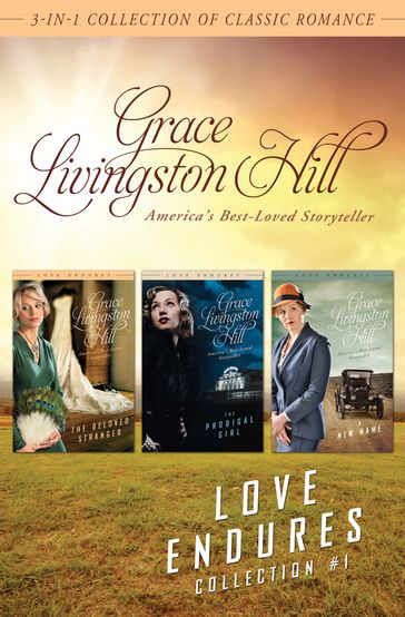 Love Endures - 1 - Grace Livingston Hill