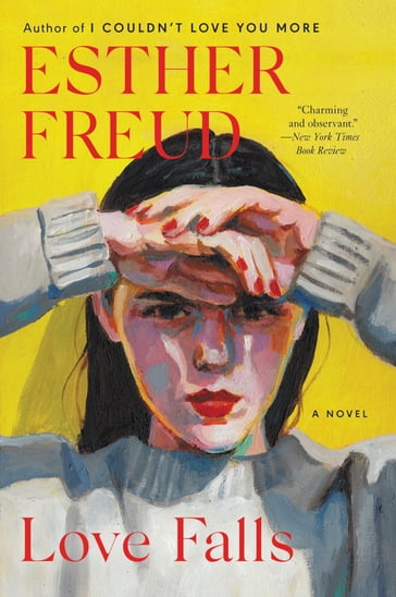 Love Falls - Esther Freud
