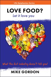 Love Food? Let it love you.