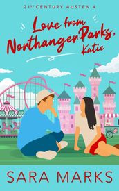 Love From Northanger Parks, Katie