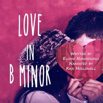 Love In B Minor - Elodie Nowodazkij