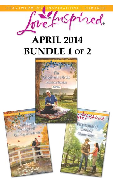 Love Inspired April 2014 - Bundle 1 of 2 - Gail Gaymer Martin - Glynna Kaye - Patricia Davids