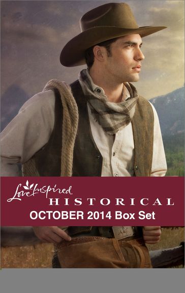 Love Inspired Historical October 2014 Box Set - Christine Johnson - Karen Kirst - Lily George - Linda Ford