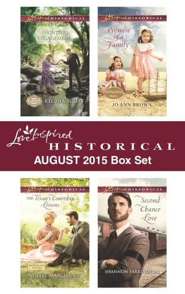 Love Inspired Historical August 2015 Box Set - Jo Ann Brown - Noelle Marchand - Regina Scott - Shannon Farrington