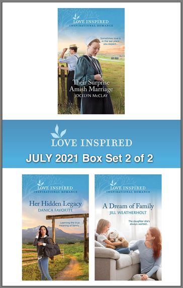 Love Inspired July 2021 - Box Set 2 of 2 - Danica Favorite - Jill Weatherholt - Jocelyn McClay