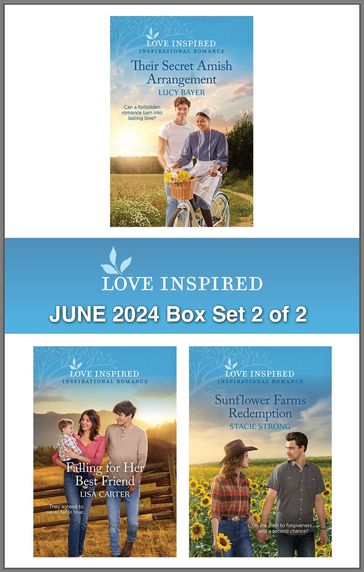 Love Inspired June 2024 Box Set - 2 of 2 - Lucy Bayer - Lisa Carter - Stacie Strong