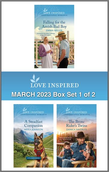 Love Inspired March 2023 Box Set - 1 of 2 - Emma Miller - Myra Johnson - Danica Favorite