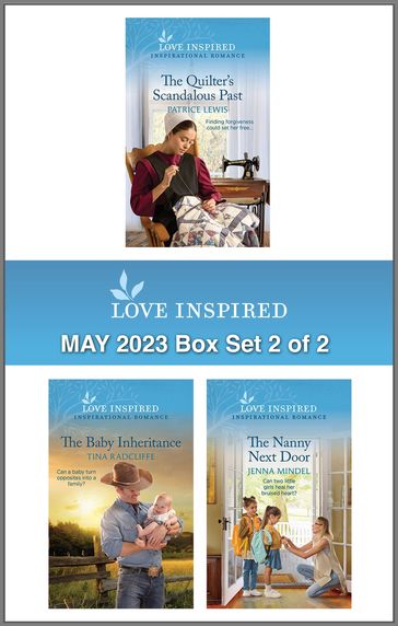 Love Inspired May 2023 Box Set - 2 of 2 - Patrice Lewis - Tina Radcliffe - Jenna Mindel