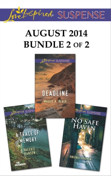 Love Inspired Suspense August 2014 - Bundle 2 of 2 - Maggie K. Black - Valerie Hansen - Virginia Vaughan