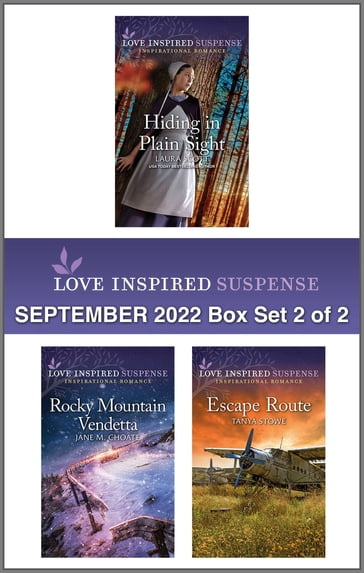 Love Inspired Suspense September 2022 - Box Set 2 of 2 - Laura Scott - Jane M. Choate - Tanya Stowe