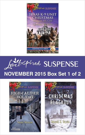 Love Inspired Suspense November 2015 - Box Set 1 of 2 - Shirlee McCoy - Lenora Worth - Susan Sleeman - Maggie K. Black
