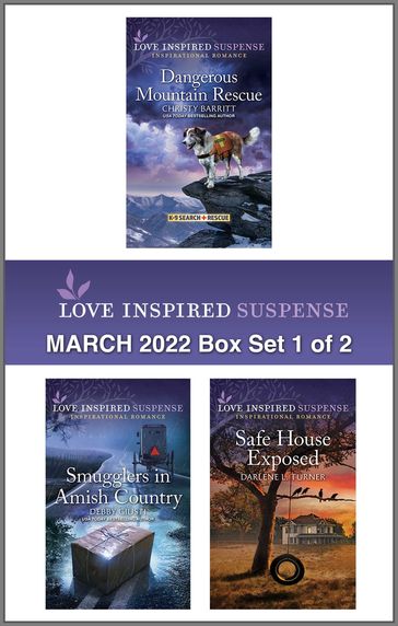Love Inspired Suspense March 2022 - Box Set 1 of 2 - Christy Barritt - Darlene L. Turner - Debby Giusti