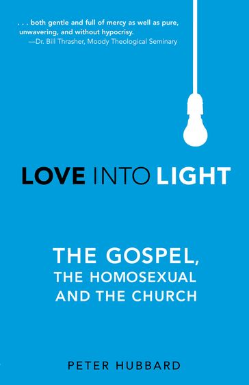 Love Into Light - Peter Hubbard