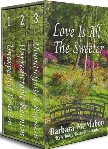 Love Is All The Sweeter - Barbara McMahon