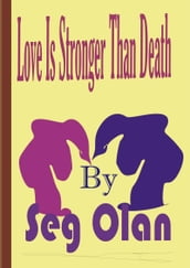 Love Is Stronger Than Death