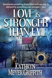 Love Is Stronger Than Evil