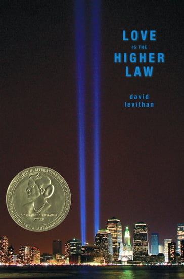 Love Is the Higher Law - David Levithan