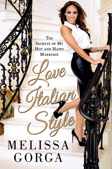 Love Italian Style - Melissa Gorga