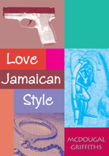 Love Jamaican Style - McDougal Griffiths