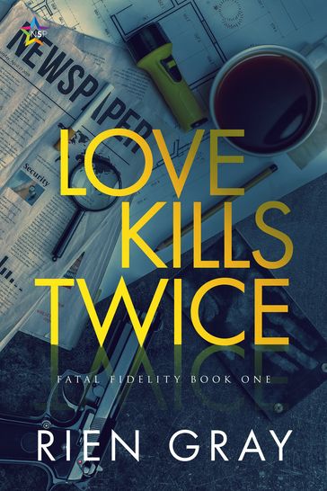 Love Kills Twice - Rien Gray