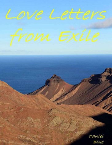 Love Letters from Exile - Daniel Blue