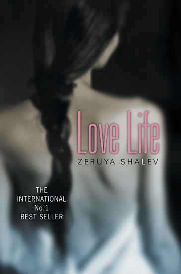 Love Life - Zeruya Shalev