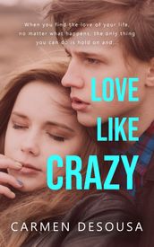 Love Like Crazy