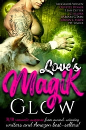 Love Magik Glow