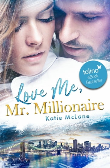 Love Me, Mr. Millionaire - Katie McLane