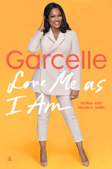 Love Me as I Am - Garcelle Beauvais