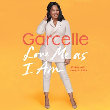 Love Me as I Am - Garcelle Beauvais