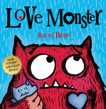 Love Monster - Rachel Bright