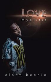 Love Myelitis