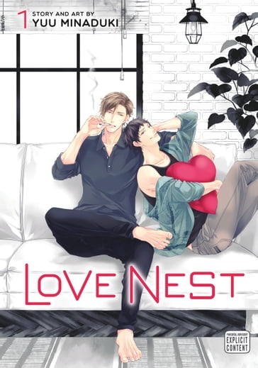 Love Nest, Vol. 1 (Yaoi Manga) - Yuu Minaduki
