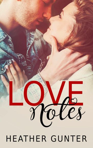 Love Notes - Heather Gunter