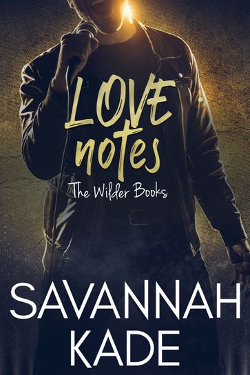 Love Notes - Savannah Kade