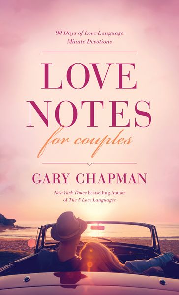 Love Notes for Couples - Gary Chapman
