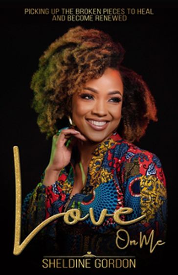 Love On Me - Sheldine Gordon