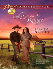 Love On The Range (Mills & Boon Love Inspired Historical)