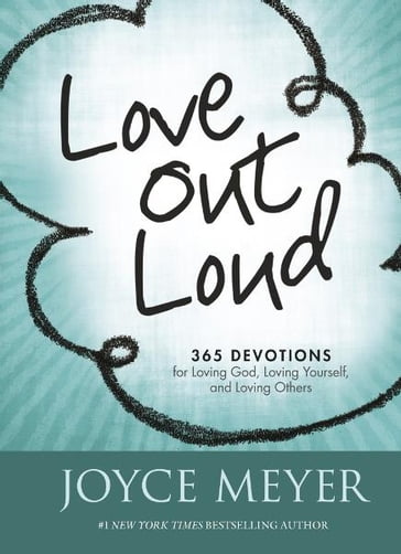 Love Out Loud - Joyce Meyer