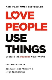 Love People, Use Things