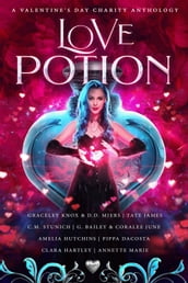 Love Potion: A Valentine